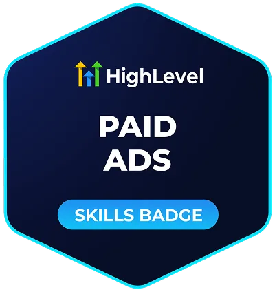 HighLevel Paid Ads Skills Badge